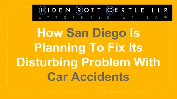 How San Diego Is Planning To Fix Its Disturbing Problem With Car Accidents