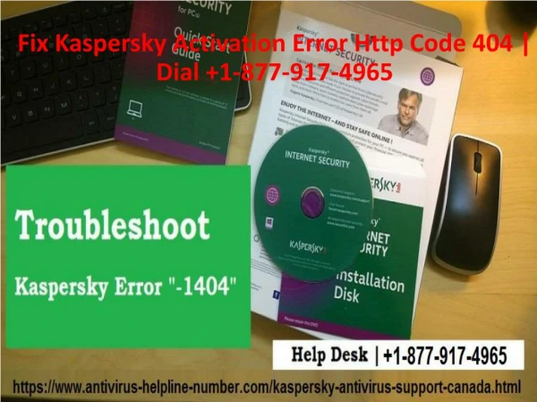 Fix Kaspersky Activation Error Http Code 404 | Dial 1-877-917-4965
