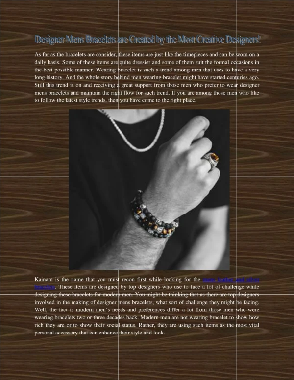 Designer Mens Bracelets are Created by the Most Creative Designers!