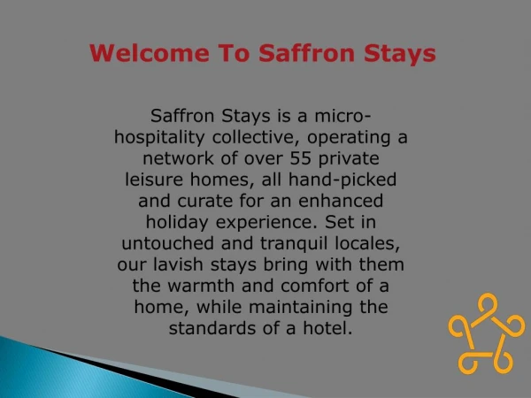 Welcome To Saffron Stays