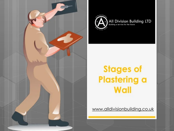 Stages of Plastering a Wall