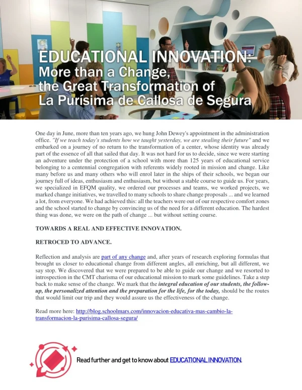 EDUCATIONAL INNOVATION: More than a Change, the Great Transformation of La Purísima de Callosa de Segura
