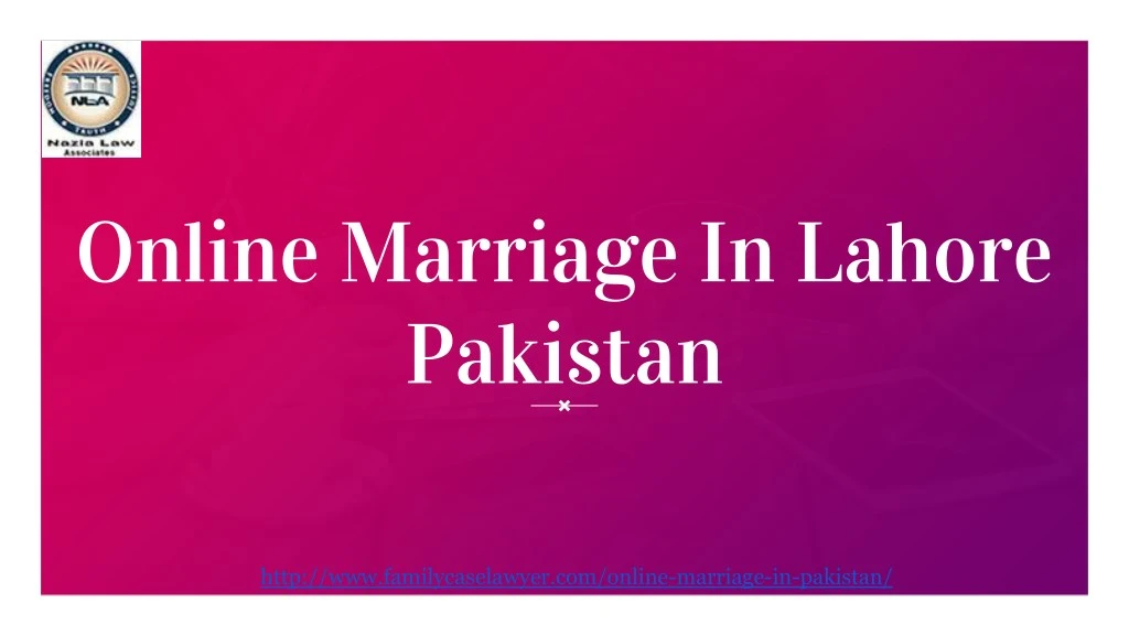 online marriage in lahore pakistan