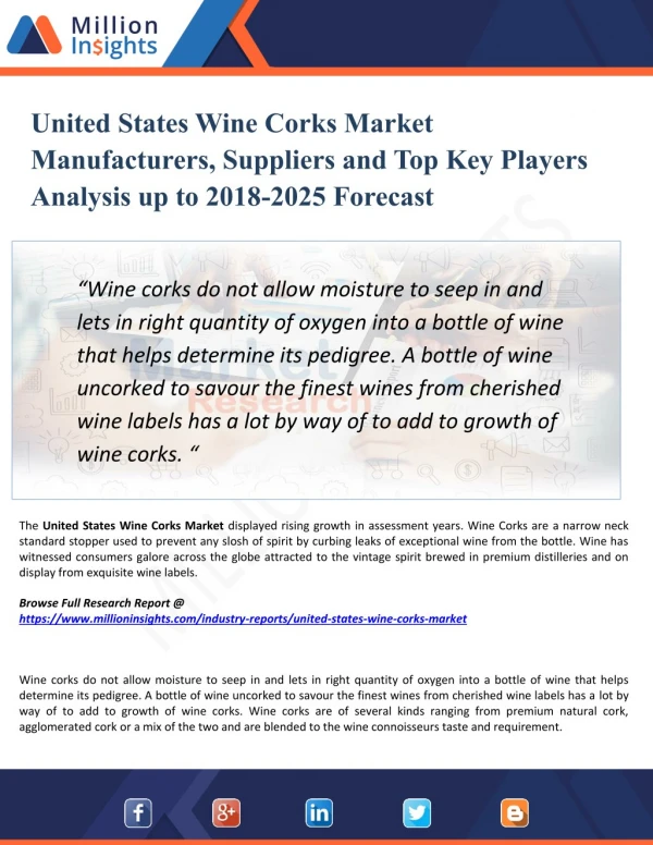 United States Wine Corks Market Analysis, Development Trends and Share by Application up to 2025