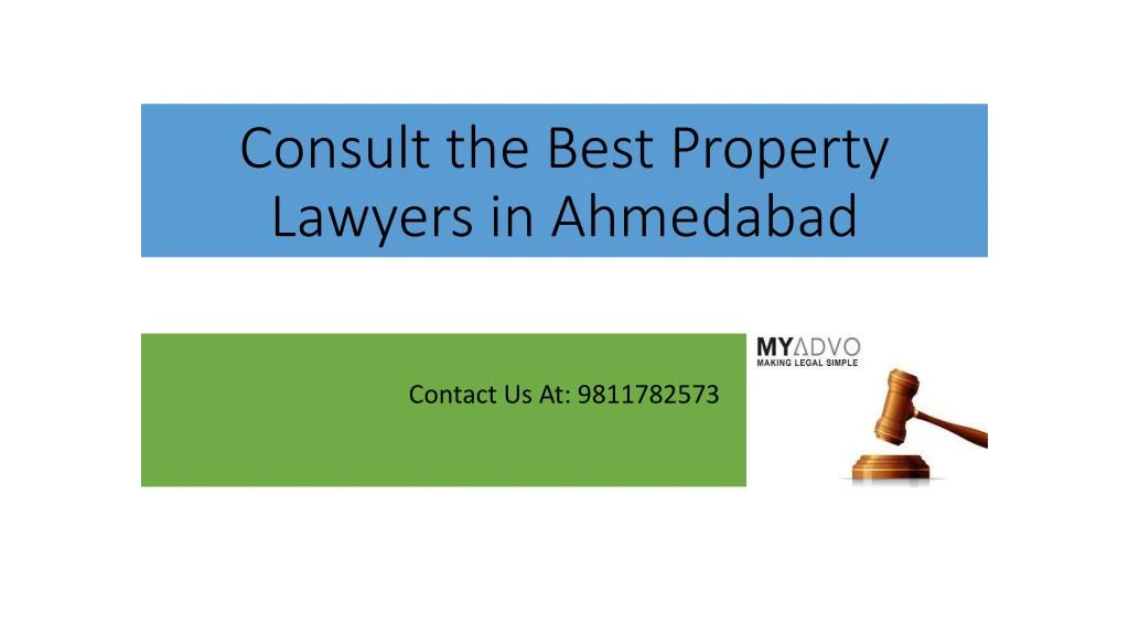 consult the best property lawyers in ahmedabad