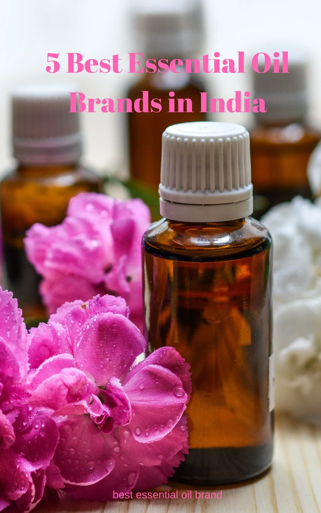 5 best essential oil brands in india