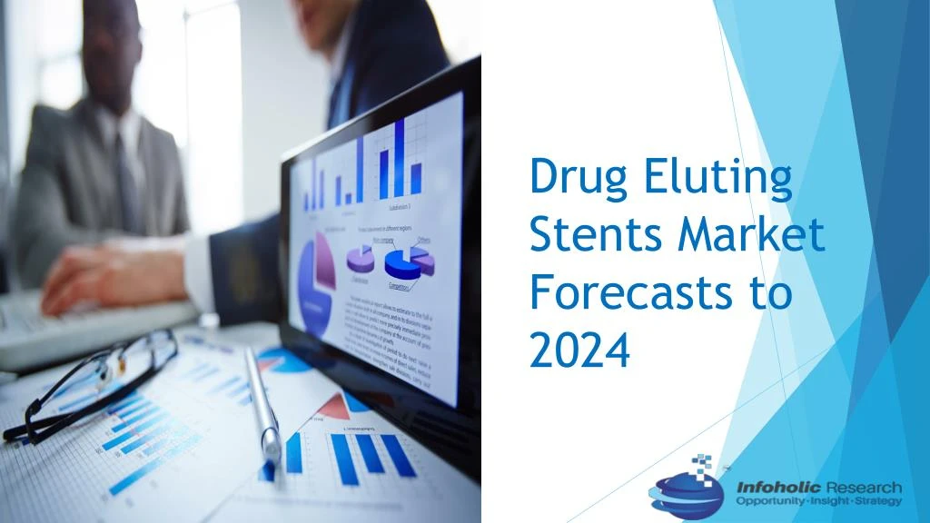 drug eluting stents market forecasts to 2024