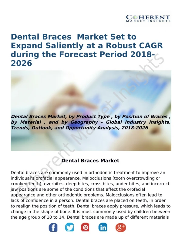 Dental Braces Market Set to Expand Saliently at a Robust CAGR during the Forecast Period 2018-2026