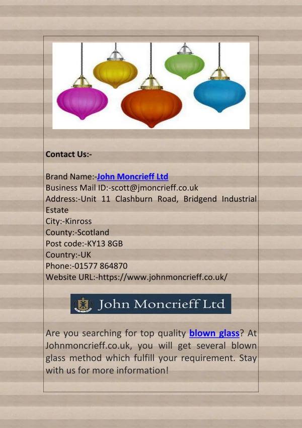 Get Top Quality Blown Glass at Johnmoncrieff.co.uk