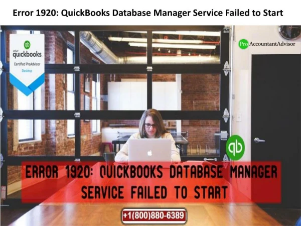 Fix Error 1920: QuickBooks Database Manager Service stopped working
