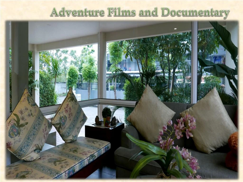 adventure films and documentary