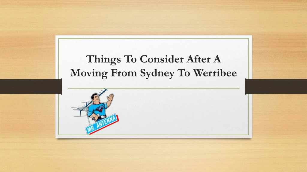 things to consider after a moving from sydney