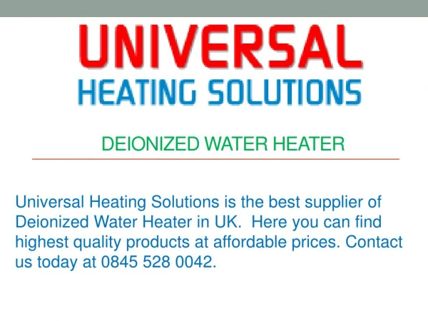 Deionized Water Heater