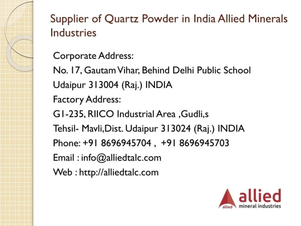 Supplier of Quartz Powder in India Allied Minerals Industries