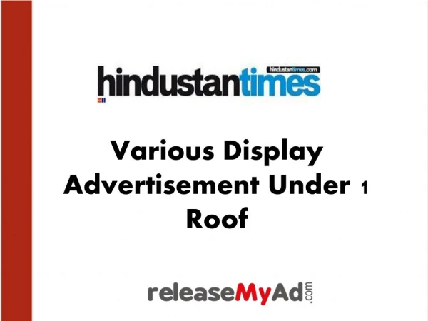 Get various display ads of Hindustan Times under one roof
