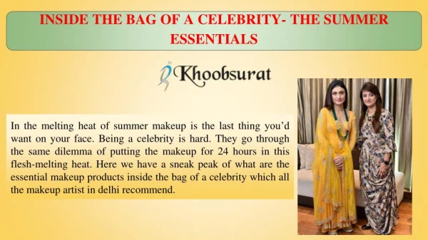 INSIDE THE BAG OF A CELEBRITY- THE SUMMER ESSENTIALS
