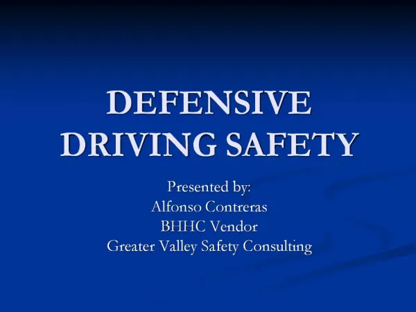 DEFENSIVE DRIVING SAFETY