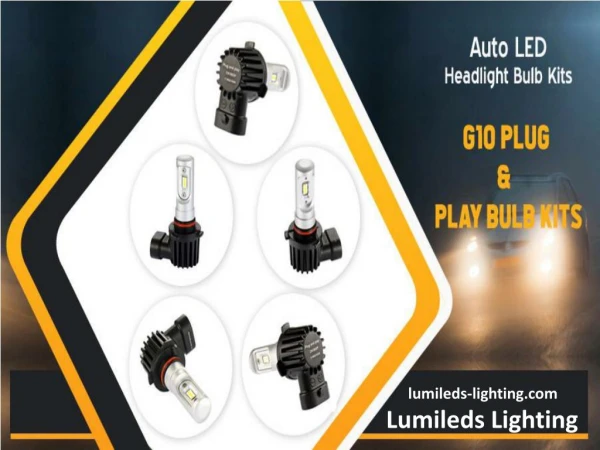 Auto LED Headlight Bulb and Kits - Lumileds Lighting