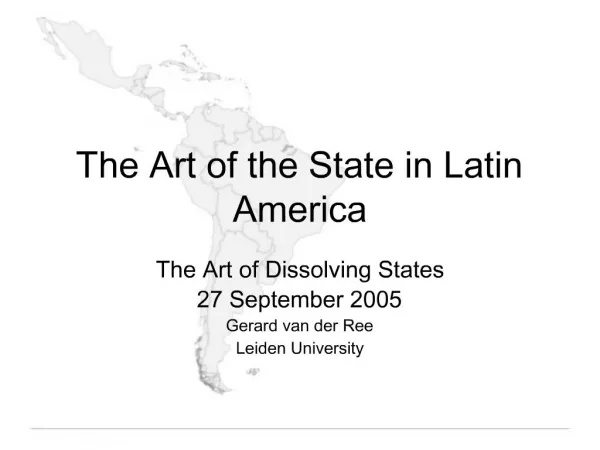 The Art of the State in Latin America