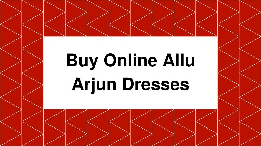 buy online allu arjun dresses