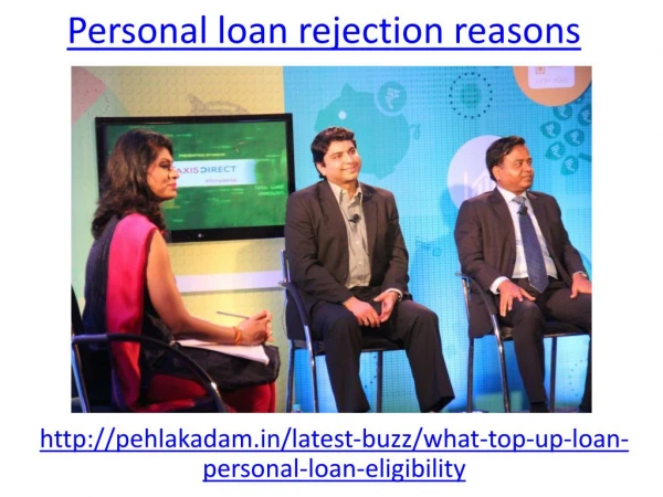what are the personal loan rejection reasons