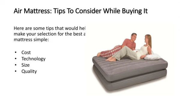 Air Mattress: Tips To Consider While Buying It