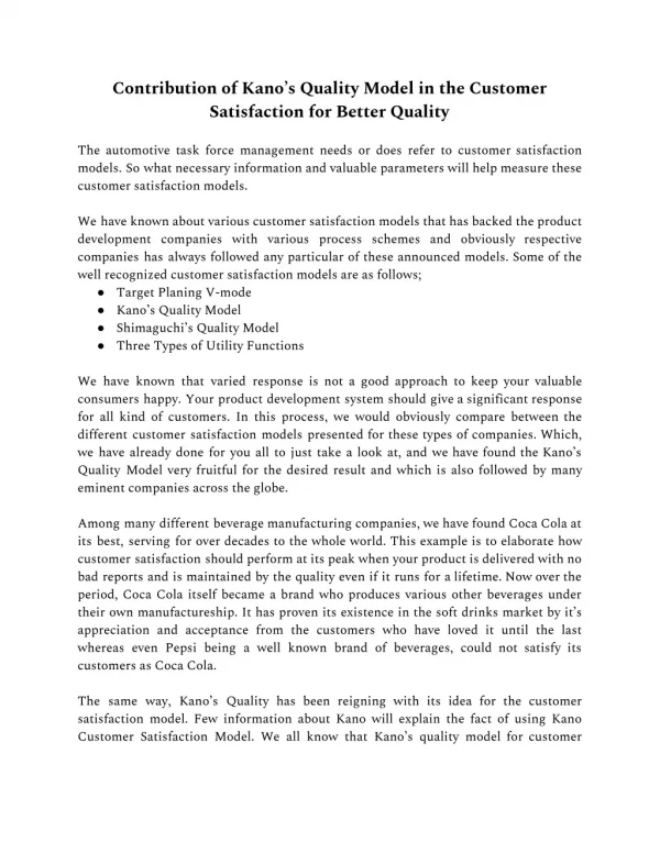 Contribution of Kano’s Quality Model in the Customer Satisfaction for Better Quality