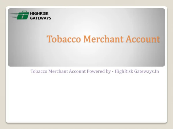 Tobacco Merchant Account | Credit Card Processing