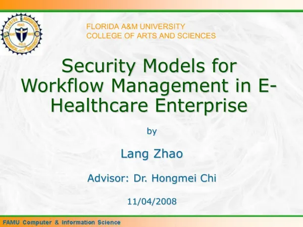 Security Models for Workflow Management in E-Healthcare Enterprise
