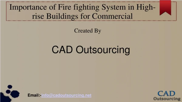 Importance of Fire fighting System in High-rise Buildings for Commercial
