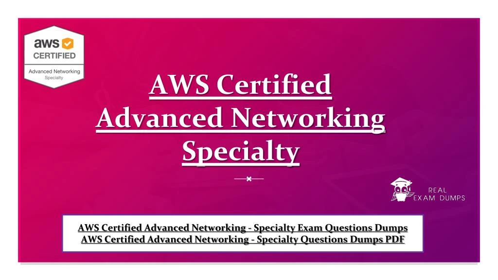 aws certified advanced networking specialty