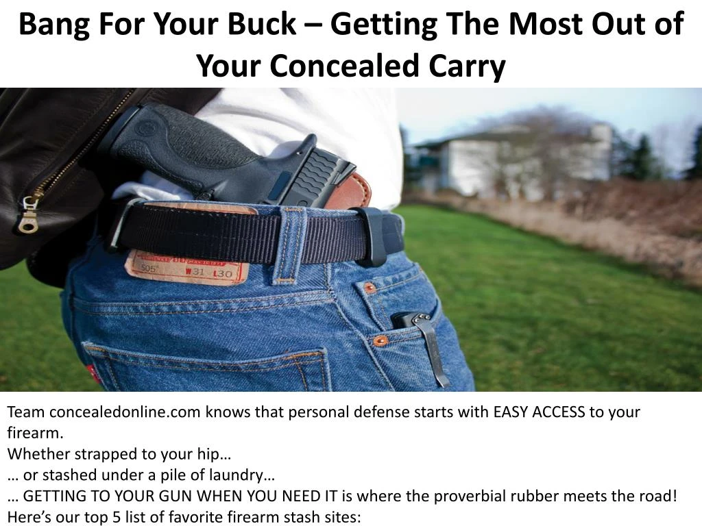 bang for your buck getting the most out of your concealed carry
