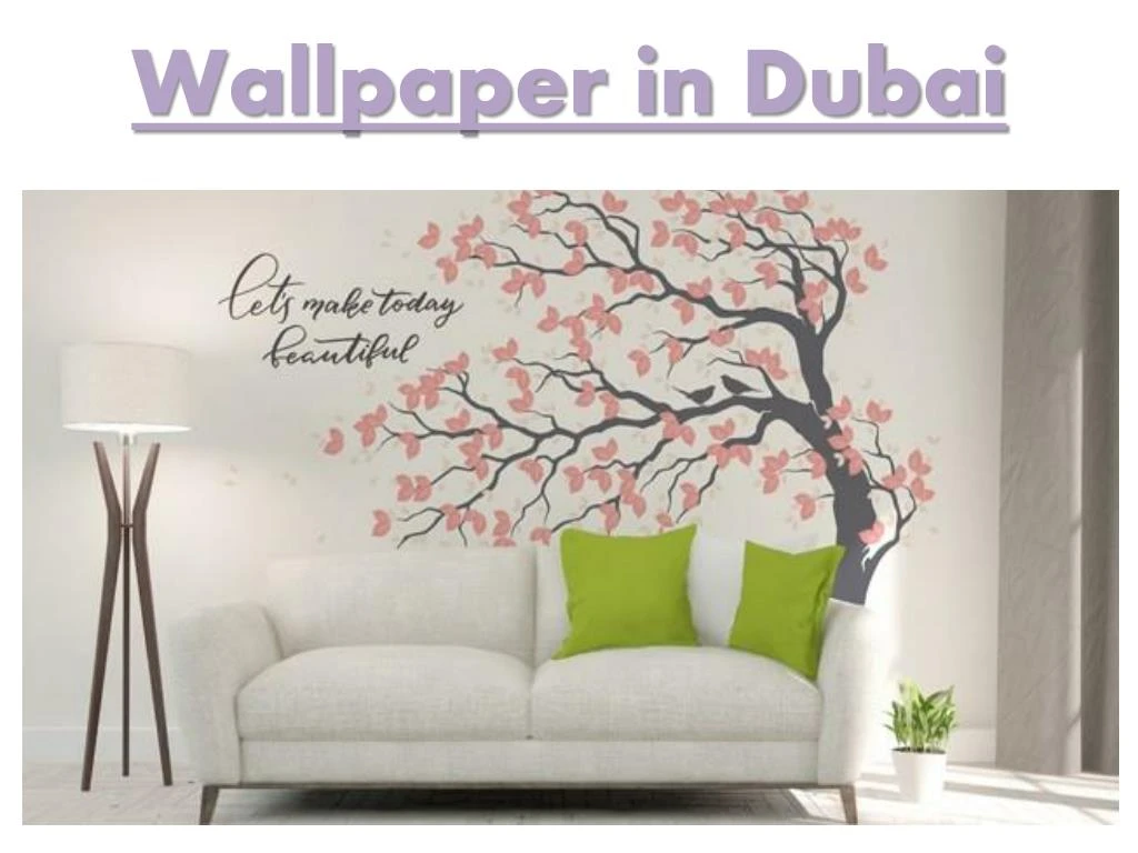 wallpaper in dubai