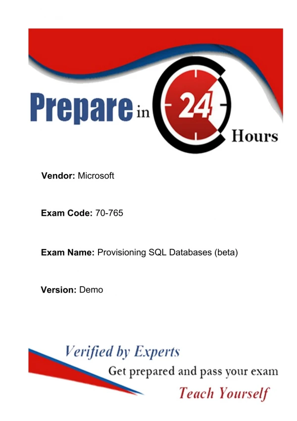Exact Free Microsoft Exam 70-765 Dumps - 70-765 Real Exam Questions Answers