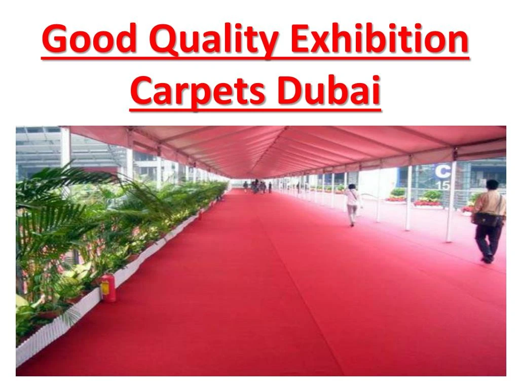 good quality exhibition carpets dubai