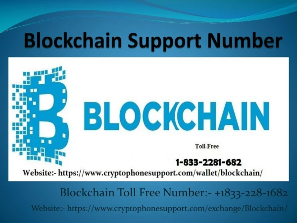 Inquiries Are Available At Blockchain Support Number