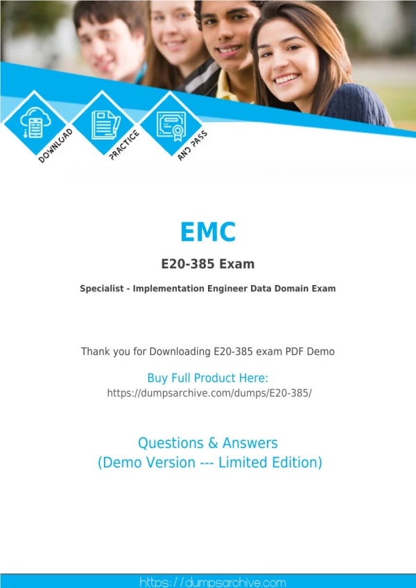E20-385 PDF Questions - Pass E20-385 Exam via DumpsArchive EMC E20-385 Exam Questions