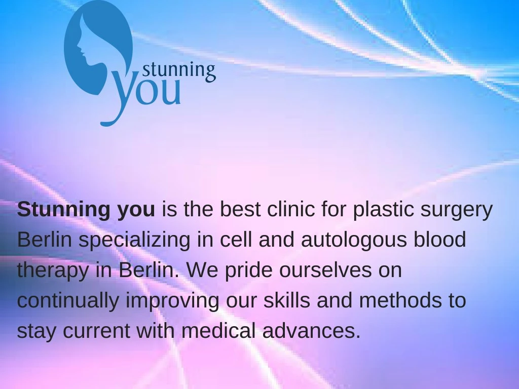 stunning you is the best clinic for plastic