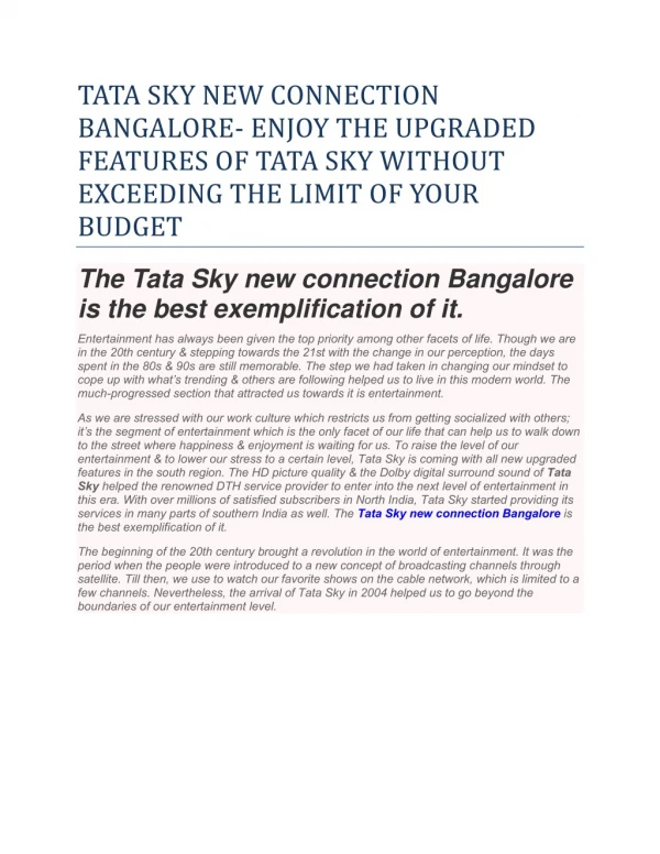 Tata Sky New Connection Bangalore- Enjoy The Upgraded Features Of Tata Sky Without Exceeding The Limit Of Your Budget
