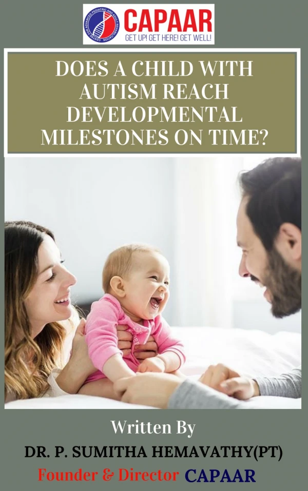Does a Child With Autism Reach Developmental Milestones on Time? | Best Autism Treatment Centre in Bangalore