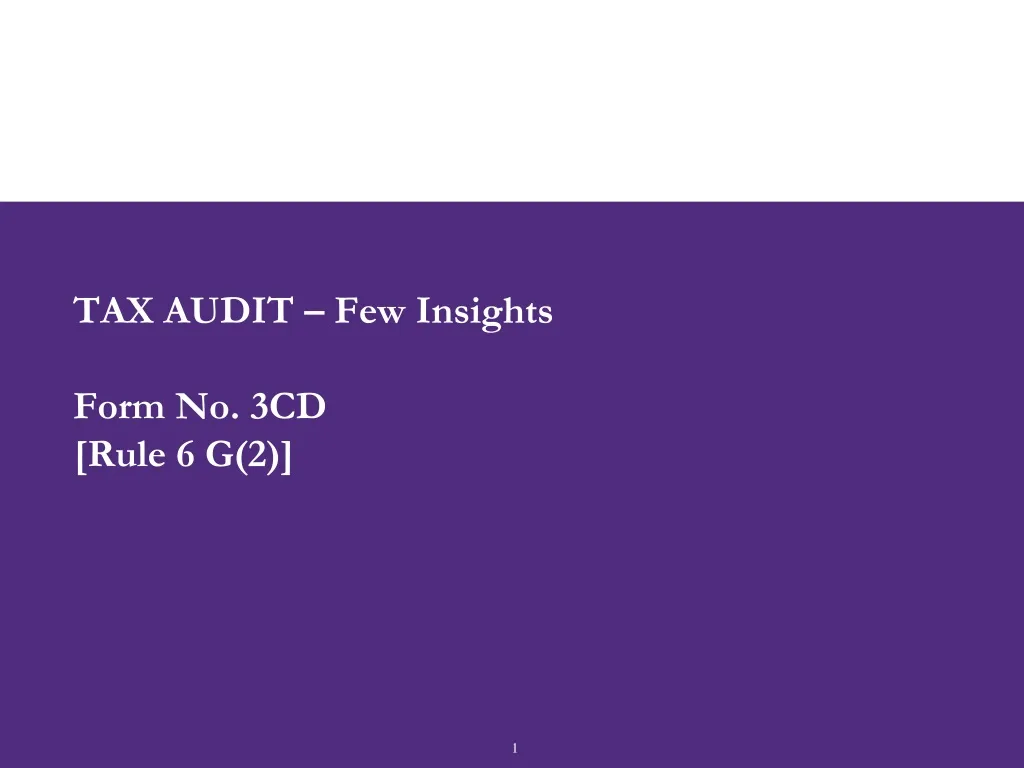tax audit few insights form no 3cd rule 6 g 2