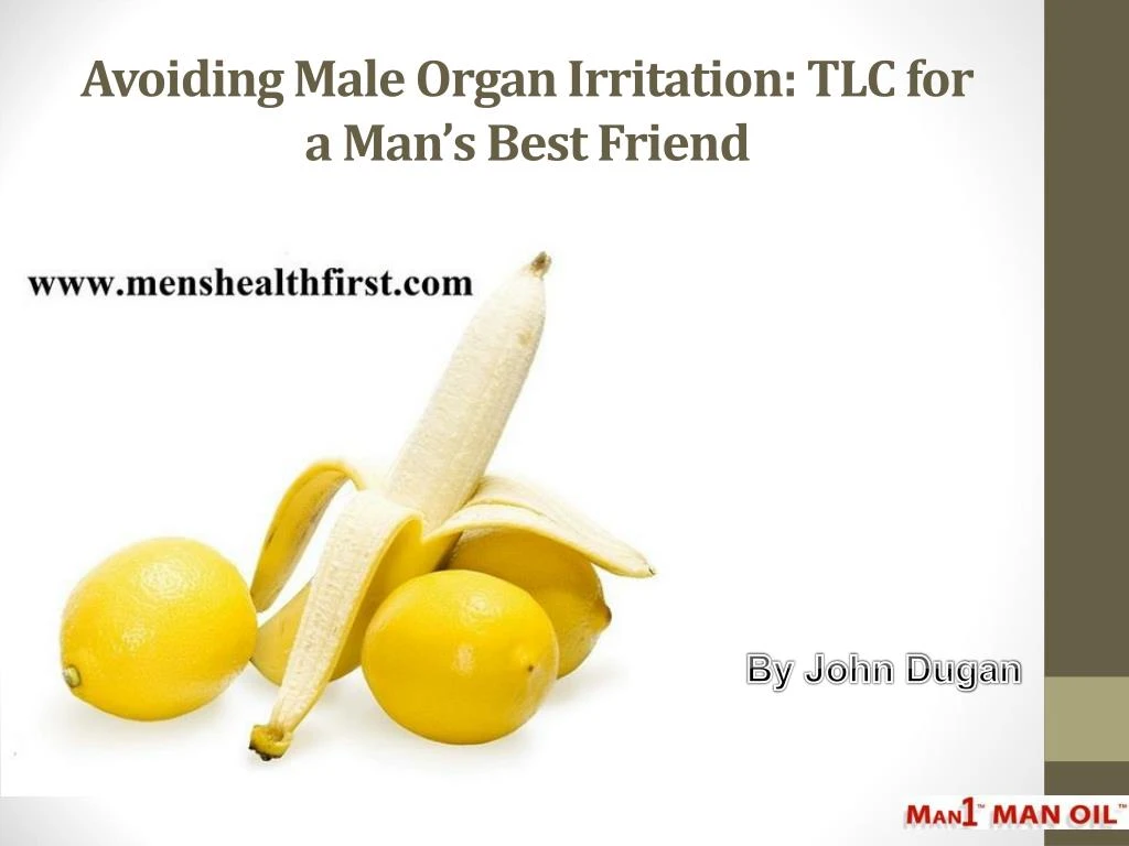 avoiding male organ irritation tlc for a man s best friend