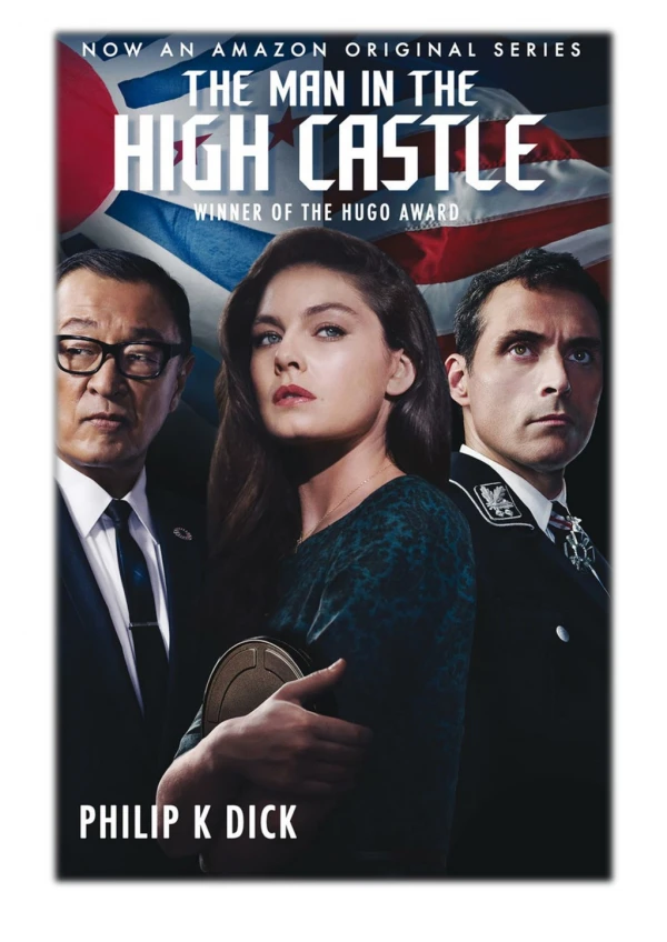 [PDF] Free Download The Man in the High Castle By Philip K. Dick