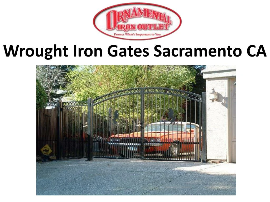 wrought iron gates sacramento ca