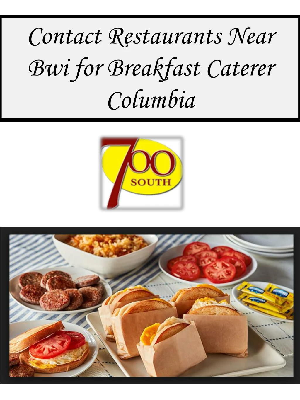 contact restaurants near bwi for breakfast caterer columbia