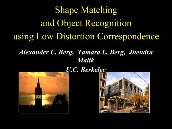 Shape Matching and Object Recognition using Low Distortion Correspondence