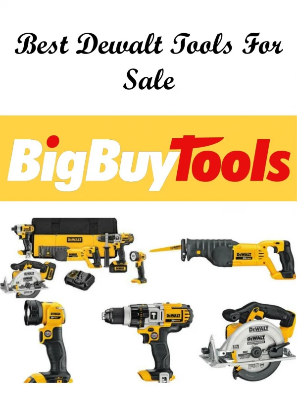 Best Dewalt Tools For Sale