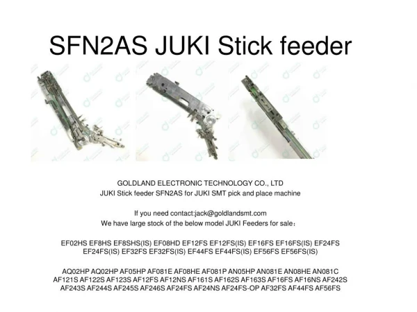 JUKI Stick feeder SFN2AS