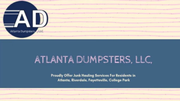 Hiring Dumpster Rental In Atlanta