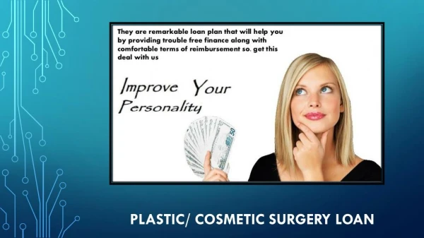 Plastic/ Cosmetic Surgery Loans - TLC